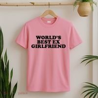 World's Best Ex Girlfriend Funny Gift T-Shirt thumb 2