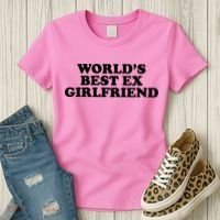 World's Best Ex Girlfriend Funny Gift Women's T-Shirt thumb 3