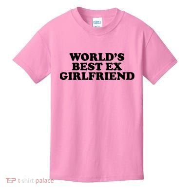 World's Best Ex Girlfriend Funny Gift Kids T-Shirt