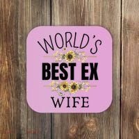 WorldS Best Ex Wife Sarcastic Divorcee Sayings Coaster thumb 0