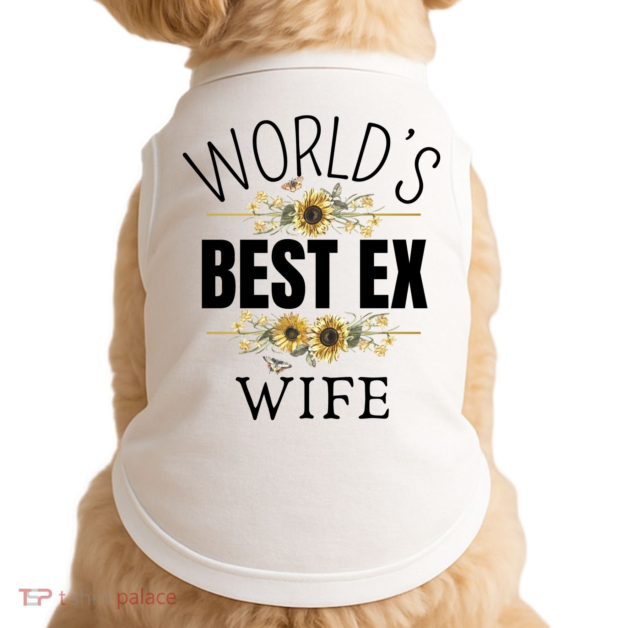 WorldS Best Ex Wife Sarcastic Divorcee Sayings Doggie Tank