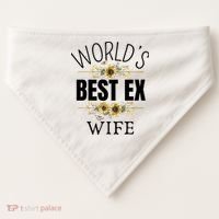 WorldS Best Ex Wife Sarcastic Divorcee Sayings USA-Made Doggie Bandana thumb 0