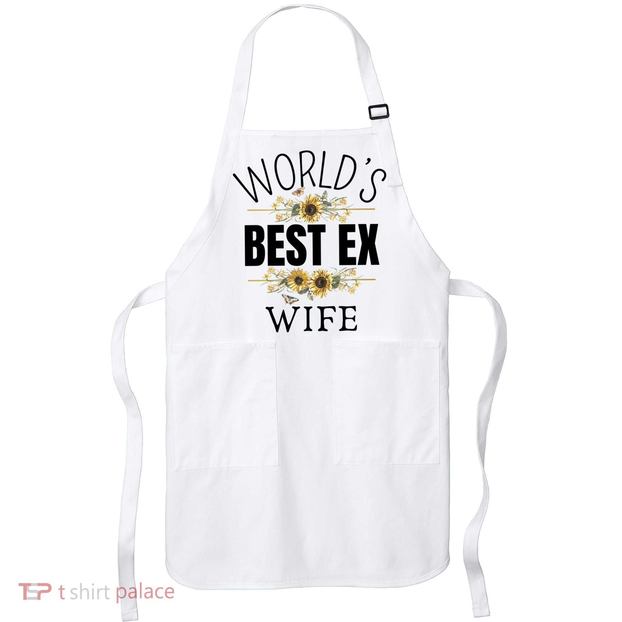 WorldS Best Ex Wife Sarcastic Divorcee Sayings Apron
