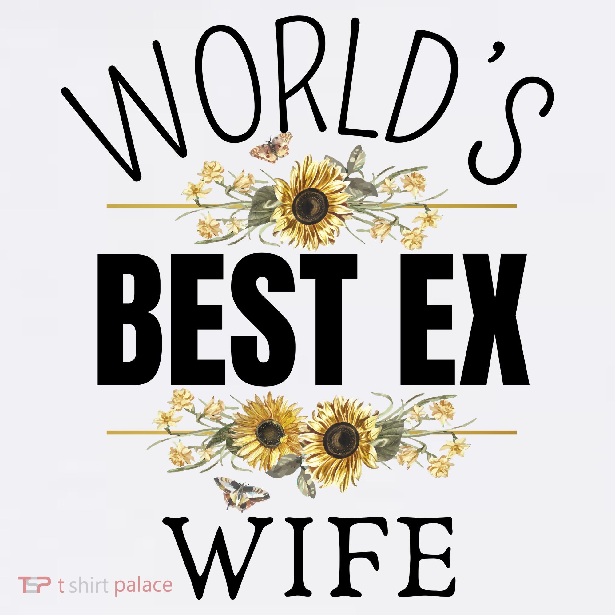 WorldS Best Ex Wife Sarcastic Divorcee Sayings Sweatshirt