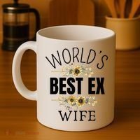 WorldS Best Ex Wife Sarcastic Divorcee Sayings Coffee Mug thumb 4