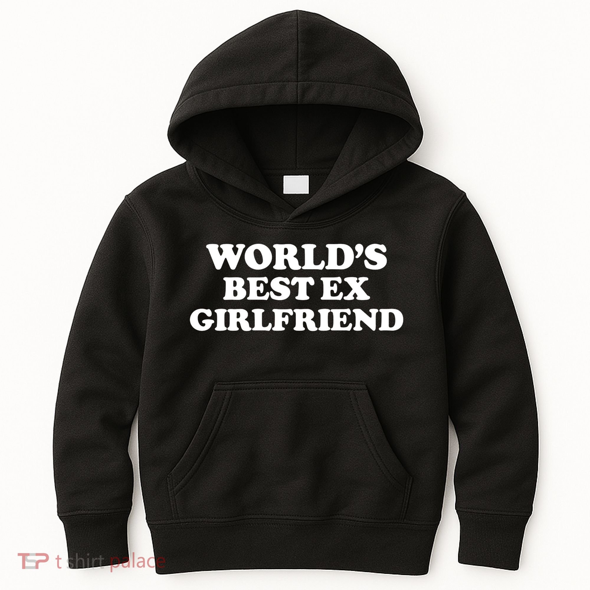 World’s Best Ex Girlfriend Funny Sarcasm Kids Hoodie