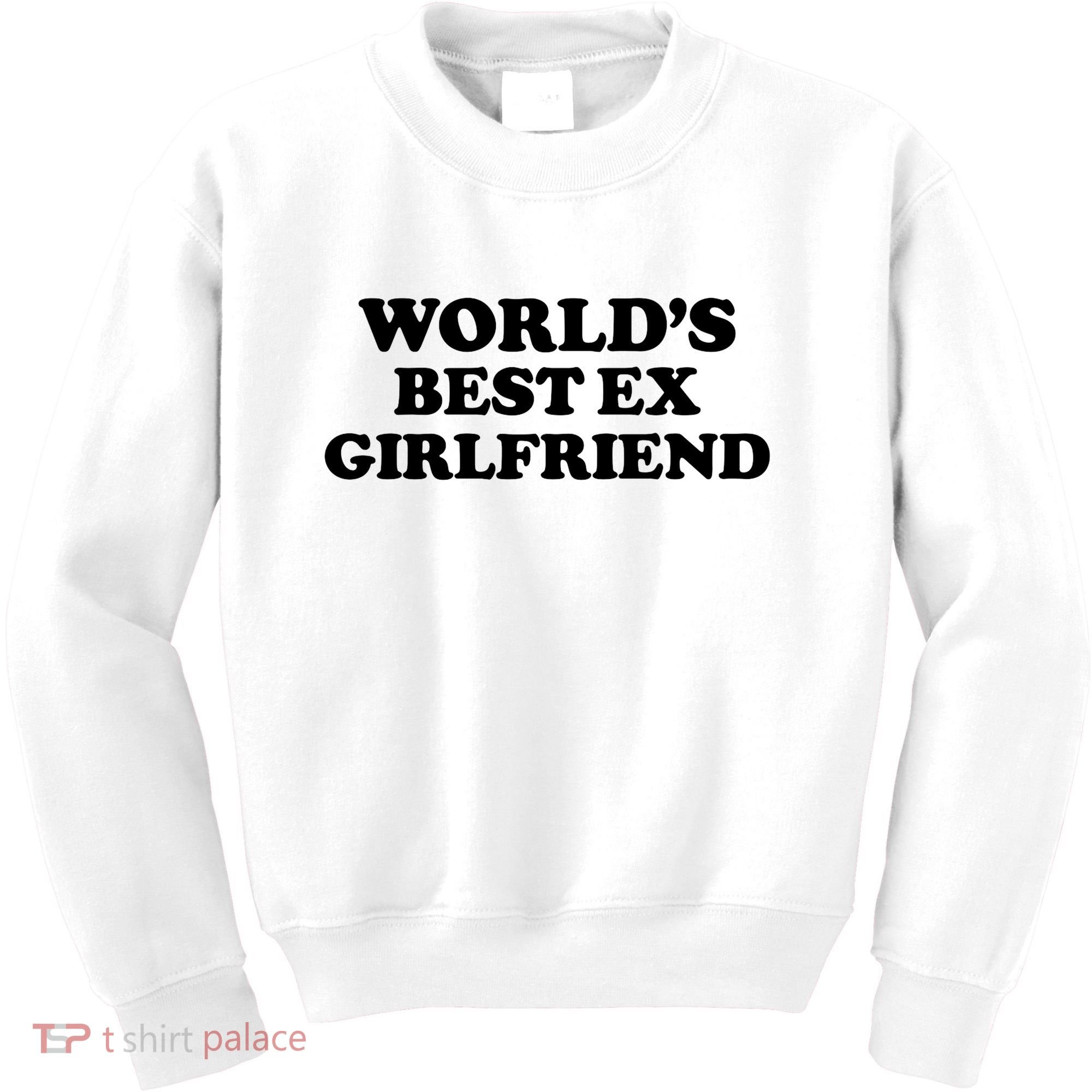 World’s Best Ex Girlfriend Funny Sarcasm Kids Sweatshirt