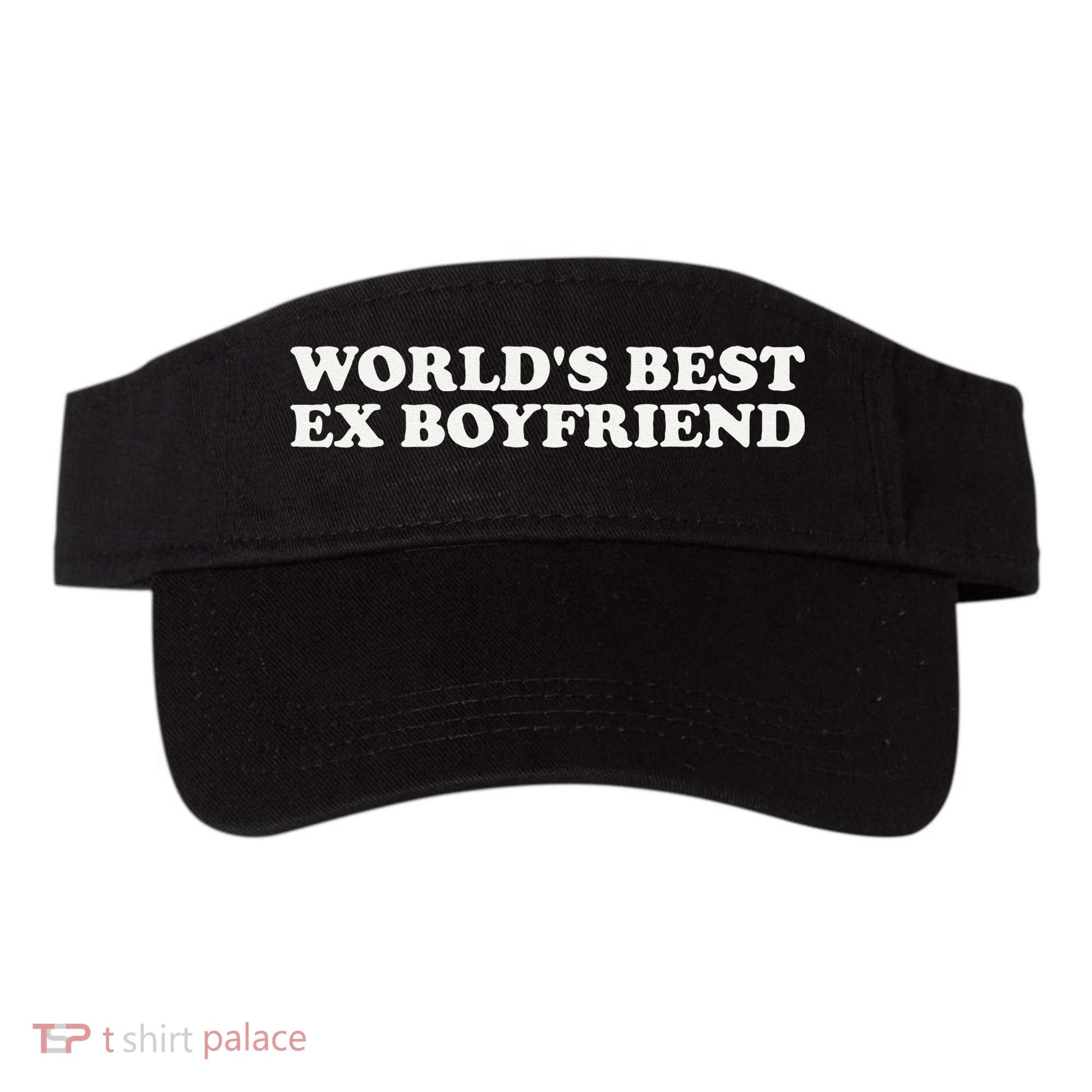 WorldS Best Ex Boyfriend Funny Exboyfriend Visor