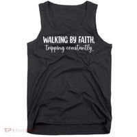 Walking By Faith Tripping Constantly Tank Top thumb 0