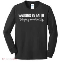 Walking By Faith Tripping Constantly Kids Long Sleeve Shirt thumb 0
