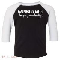 Walking By Faith Tripping Constantly Toddler Fine Jersey T-Shirt thumb 0