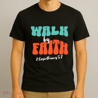 Walk By Faith 2 Corinthians 5:7 Christian T-Shirt thumb 3