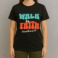 Walk By Faith 2 Corinthians 5:7 Christian T-Shirt thumb 4