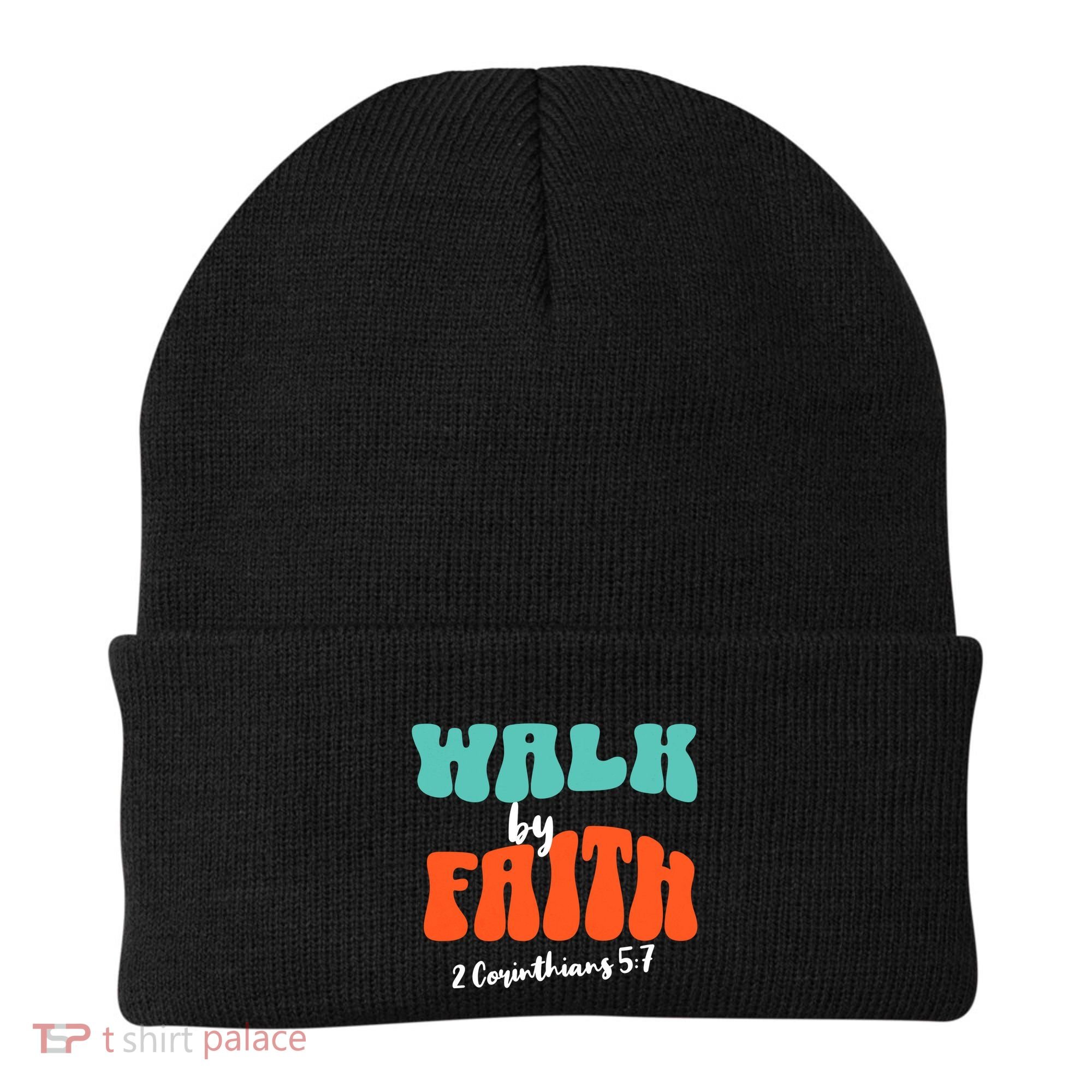 Walk By Faith 2 Corinthians 5:7 Christian Beanie