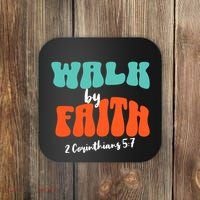 Walk By Faith 2 Corinthians 5:7 Christian Coaster thumb 0
