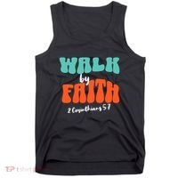 Walk By Faith 2 Corinthians 5:7 Christian Tank Top thumb 0