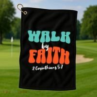 Walk By Faith 2 Corinthians 5:7 Christian Golf Towel thumb 1