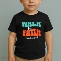 Walk By Faith 2 Corinthians 5:7 Christian Toddler T-Shirt thumb 2