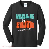 Walk By Faith 2 Corinthians 5:7 Christian Kids Long Sleeve Shirt thumb 0