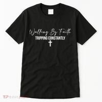 Walking By Faith Tripping Constantly Funny Christian Tall T-Shirt thumb 0