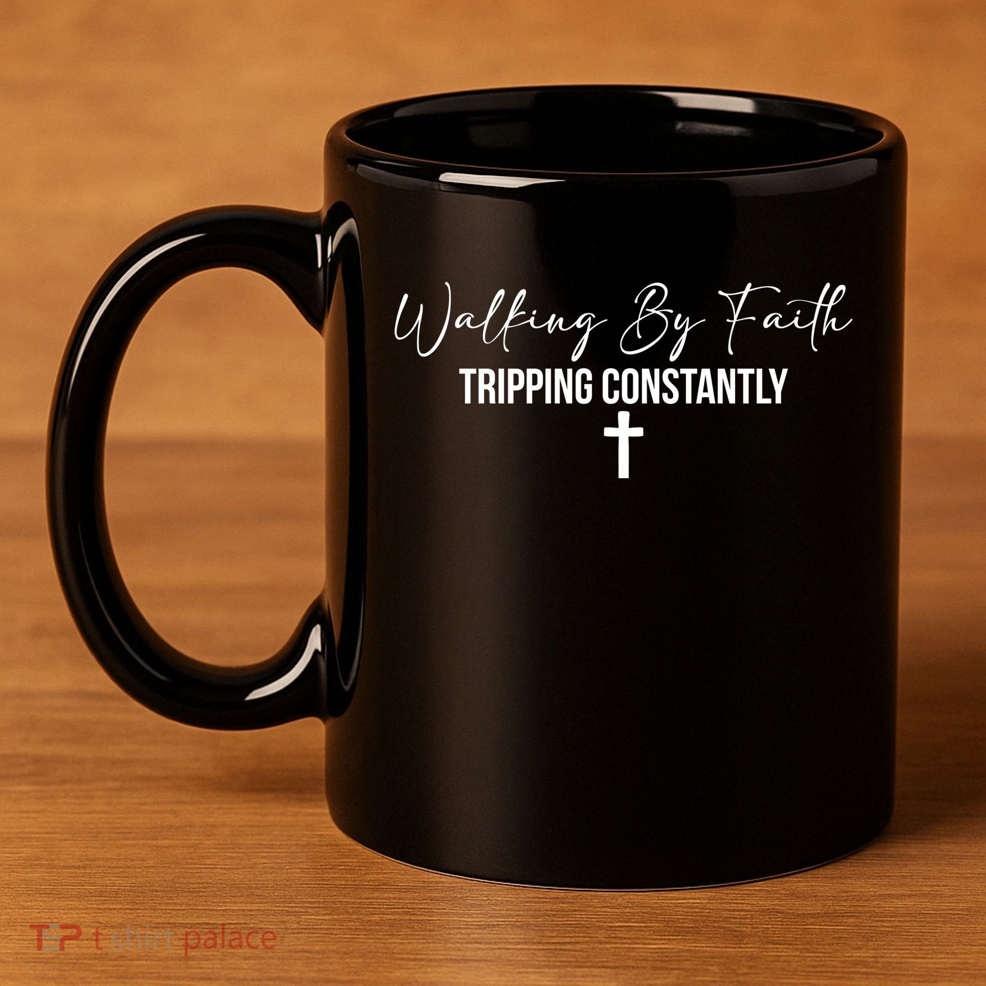 Walking By Faith Tripping Constantly Funny Christian 11oz C Handle Ceramic Mug