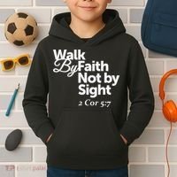 Walk By Faith Not By Sight - 2 Cor 57 Kids Hoodie thumb 2
