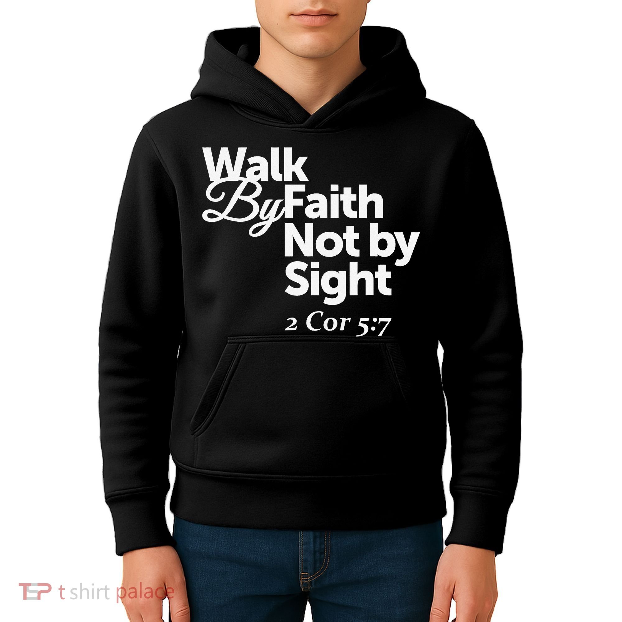 Walk By Faith Not By Sight - 2 Cor 57 Kids Hoodie