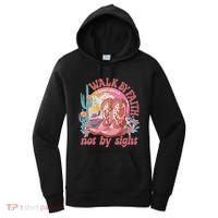 Walk By Faith Not By Sight Saying Bible Verse Women's Hoodie thumb 0