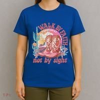 Walk By Faith Not By Sight Saying Bible Verse T-Shirt thumb 4