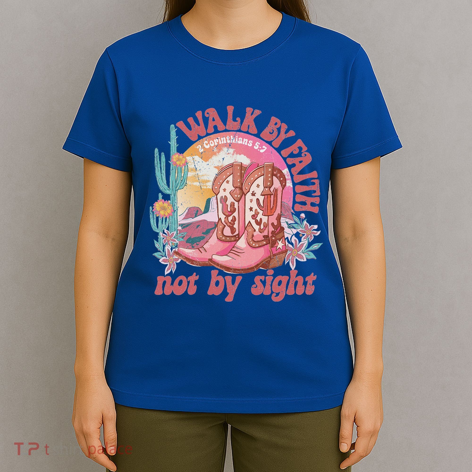 Walk By Faith Not By Sight Saying Bible Verse T-Shirt