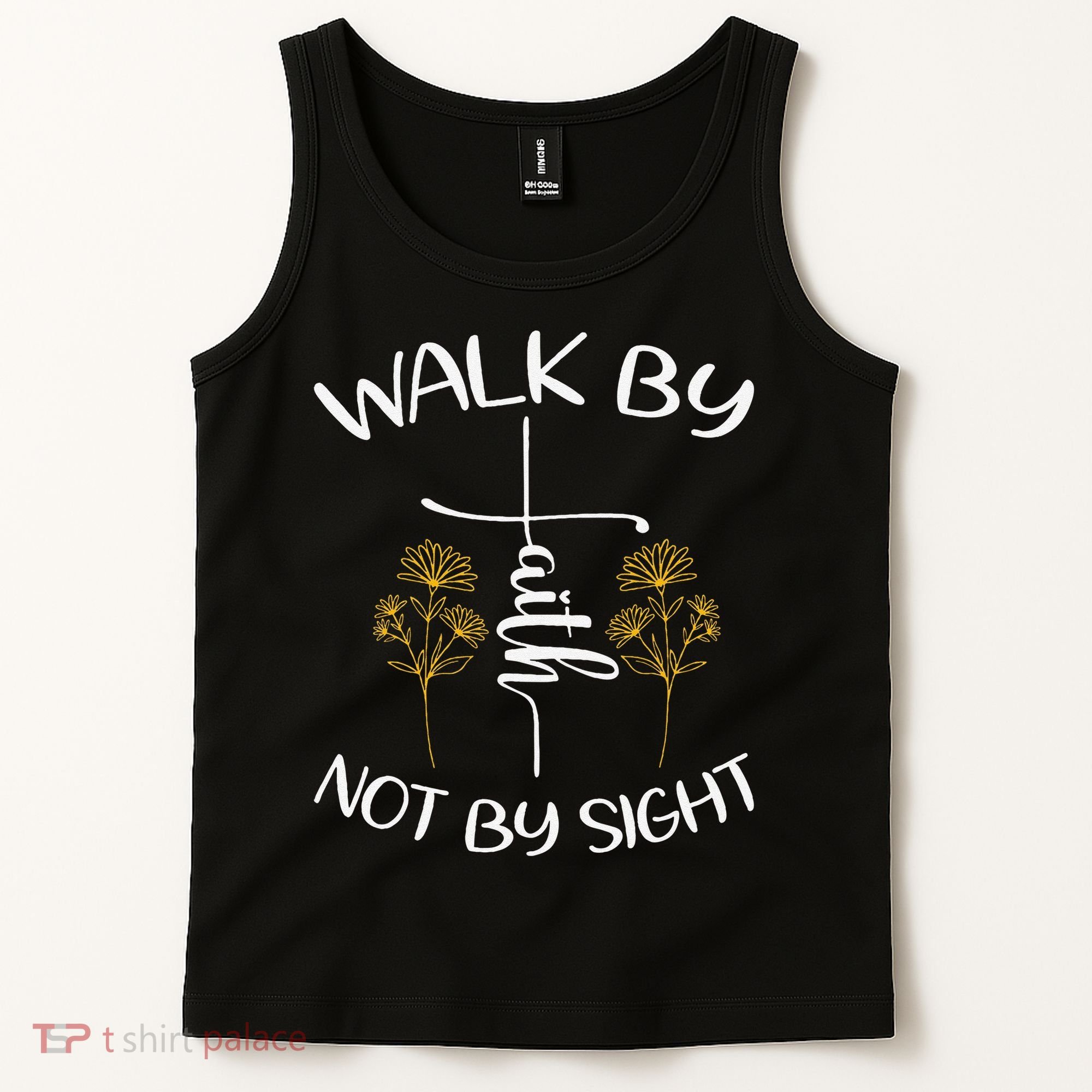 Walk By Faith Not By Sight God Faith Jesus 4 Tank Top