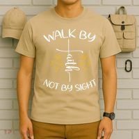 Walk By Faith Not By Sight God Faith Jesus 4 T-Shirt thumb 6