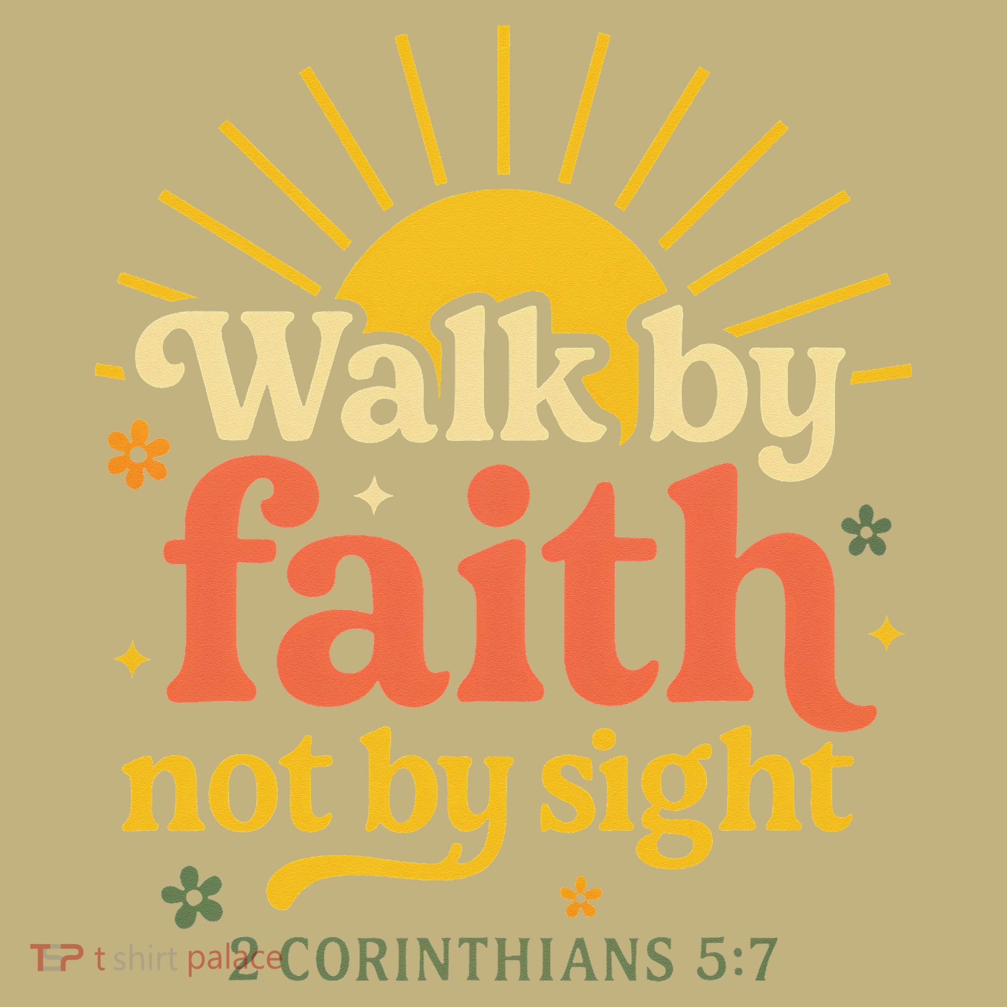 Walk By Faith Not By Sight Bible Quote 2 Corinthians 57 Mousepad