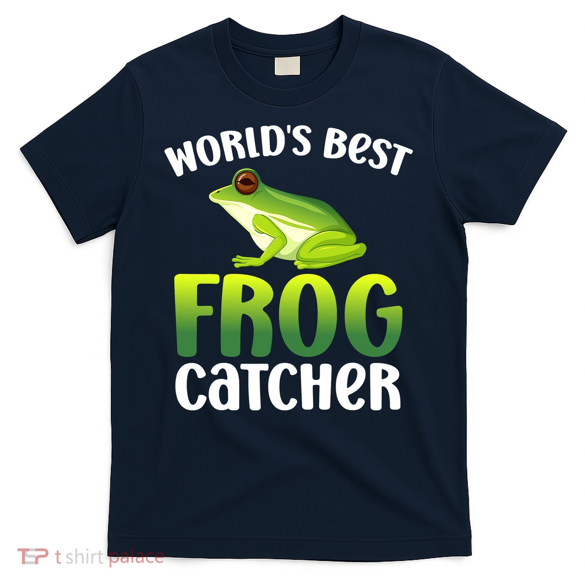 World's Best Frog Catcher Boys Girls Frog Hunter T-Shirt