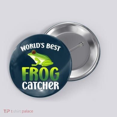 World's Best Frog Catcher Boys Girls Frog Hunter Button