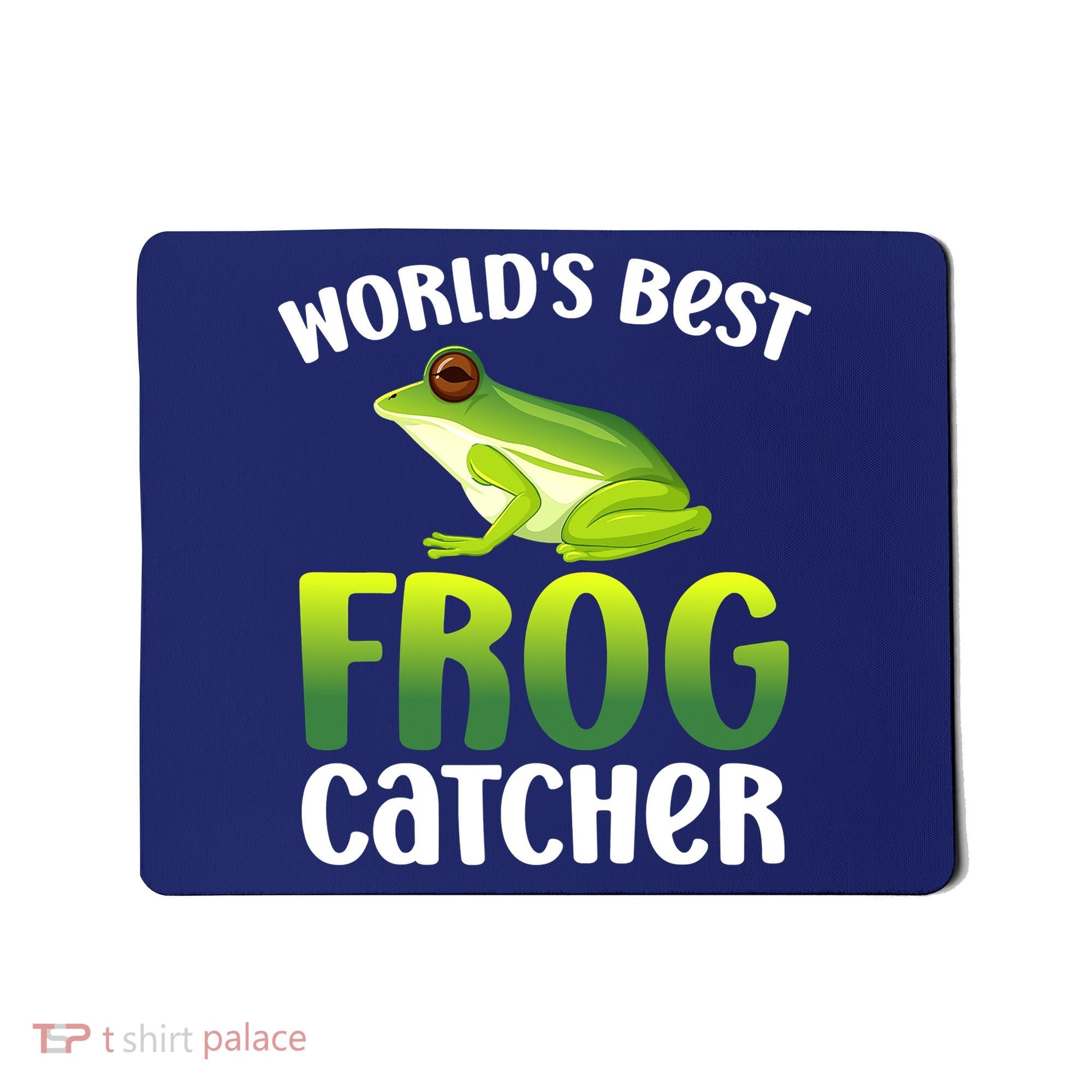 World's Best Frog Catcher Boys Girls Frog Hunter Mousepad