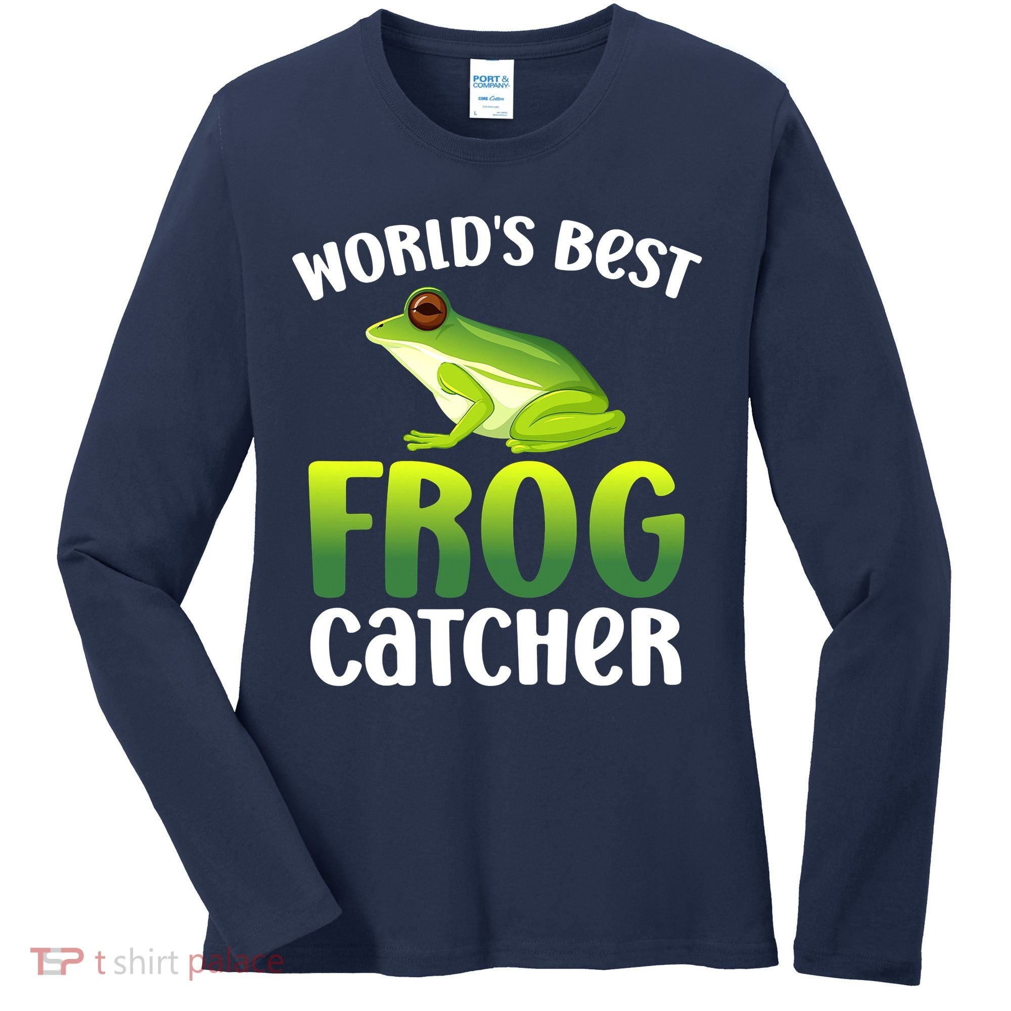World's Best Frog Catcher Boys Girls Frog Hunter Women's Long Sleeve Shirt