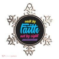 Walk By Faith Not By Sight Bible Verse Christian Saying Funny Gift Ornament thumb 0