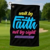 Walk By Faith Not By Sight Bible Verse Christian Saying Funny Gift Golf Towel thumb 1
