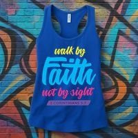 Walk By Faith Not By Sight Bible Verse Christian Saying Funny Gift Women's Tank Top thumb 3