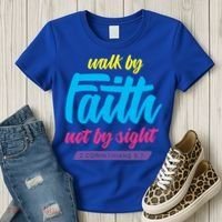 Walk By Faith Not By Sight Bible Verse Christian Saying Funny Gift Women's T-Shirt thumb 3