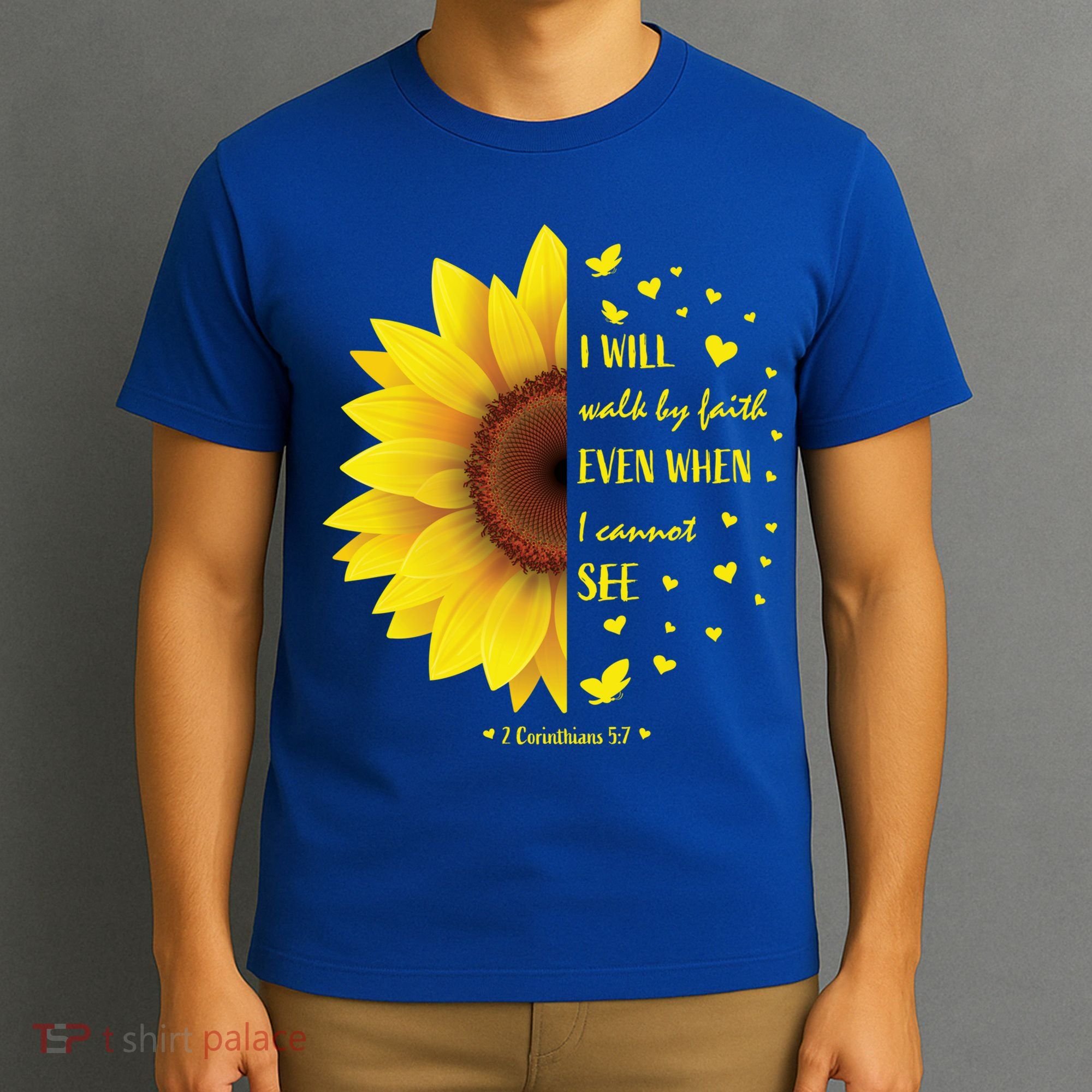 Walk By Faith Not By Sight Christian Religious Sunflower Gift T-Shirt