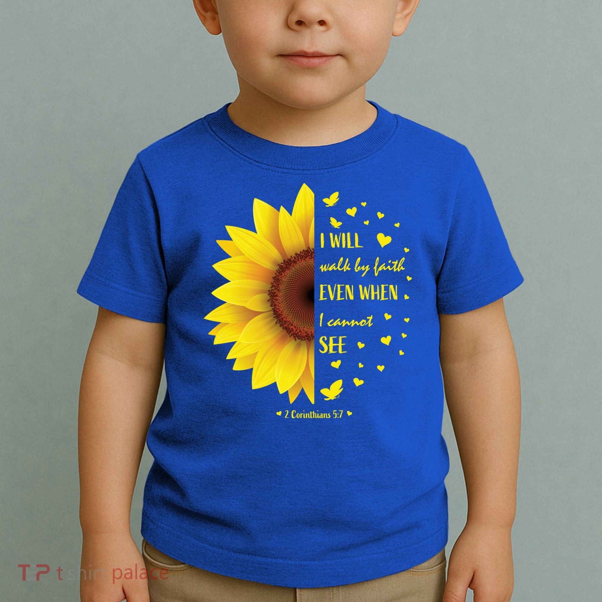 Walk By Faith Not By Sight Christian Religious Sunflower Gift Toddler T-Shirt