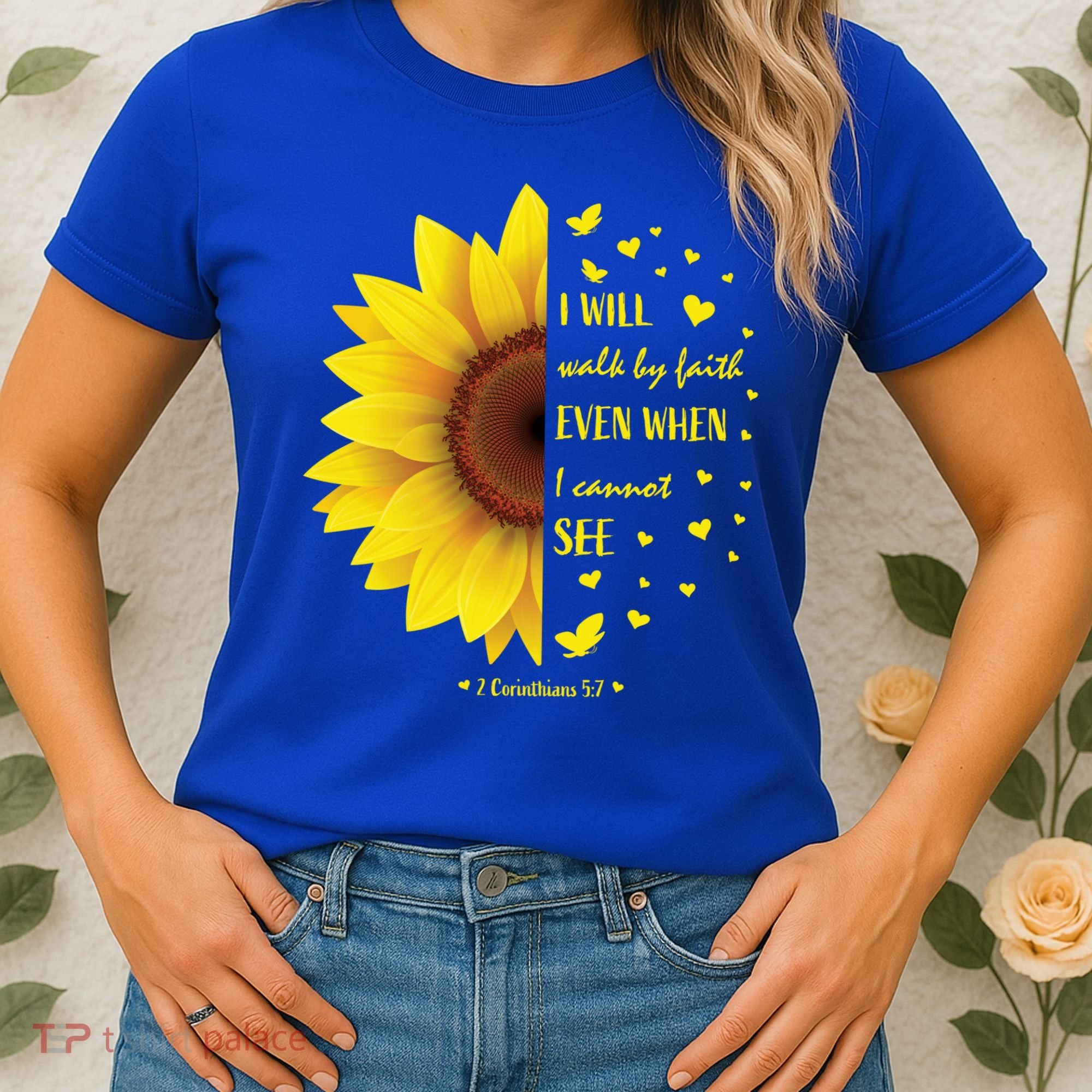 Walk By Faith Not By Sight Christian Religious Sunflower Gift Women's T-Shirt