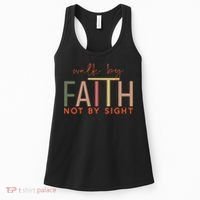 Walk By Faith Not By Sight God Faith Jesus 3 Women's Tank Top thumb 0