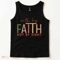 Walk By Faith Not By Sight God Faith Jesus 3 Tank Top thumb 2