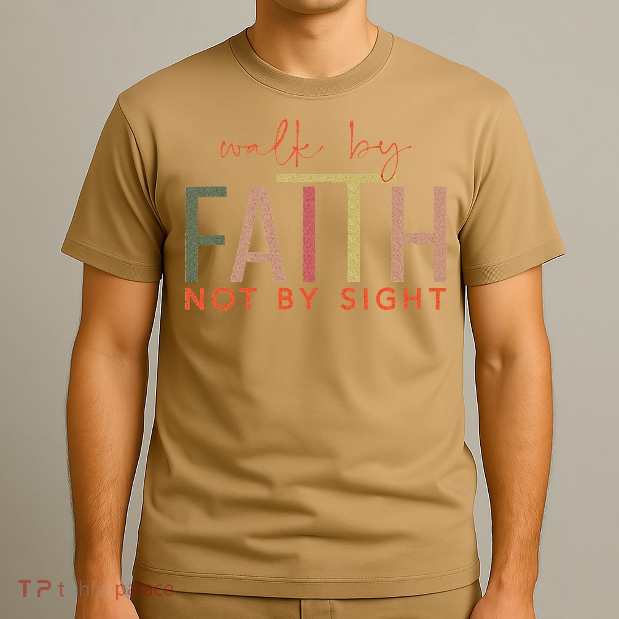 Walk By Faith Not By Sight God Faith Jesus 3 T-Shirt