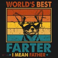 World's Best Farter I Mean Father Fathers Day Funny Dad Dog T-Shirt thumb 7