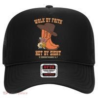 Walk By Faith Not By Sight God Faith Jesus 5 Hat thumb 0