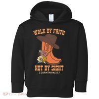 Walk By Faith Not By Sight God Faith Jesus 5 Toddler Hoodie thumb 0